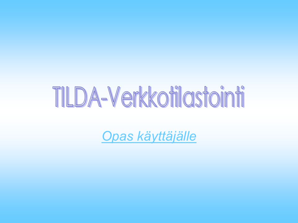 TILDA-Verkkotilastointi