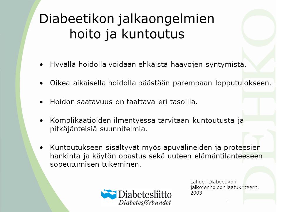 Diabeetikon jalkaongelmien hoito ja kuntoutus
