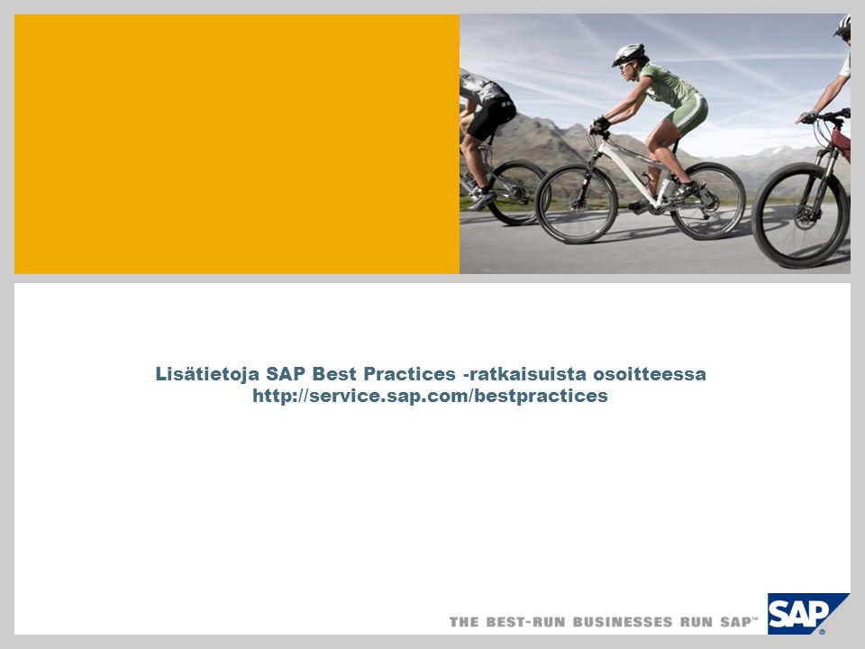 SAP TechEd ‘04 Lisätietoja SAP Best Practices -ratkaisuista osoitteessa