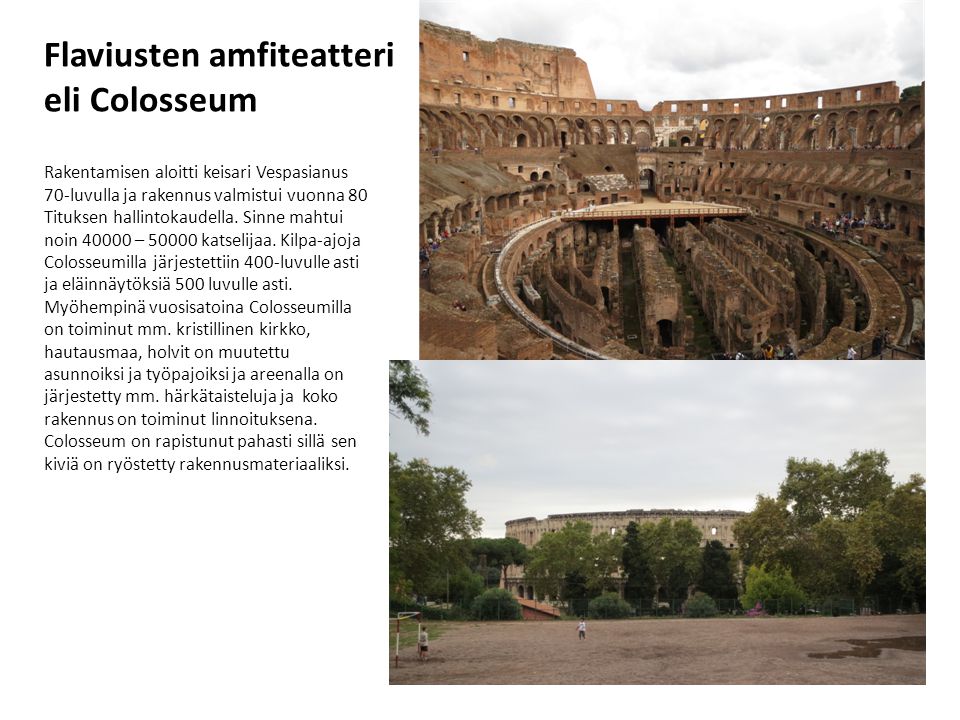 Flaviusten amfiteatteri eli Colosseum