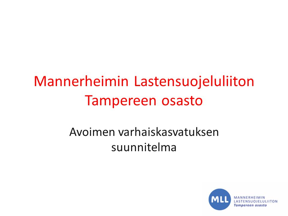 Mannerheimin Lastensuojeluliiton Tampereen osasto
