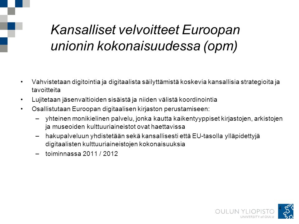 Kansalliset velvoitteet Euroopan unionin kokonaisuudessa (opm)