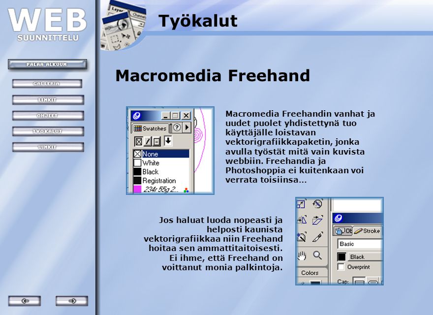 Työkalut Macromedia Freehand
