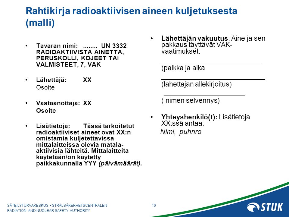 Rahtikirja radioaktiivisen aineen kuljetuksesta (malli)