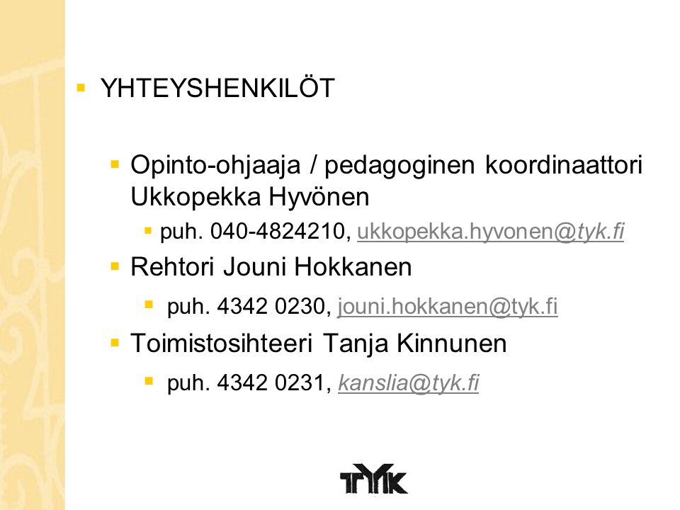 Opinto-ohjaaja / pedagoginen koordinaattori Ukkopekka Hyvönen