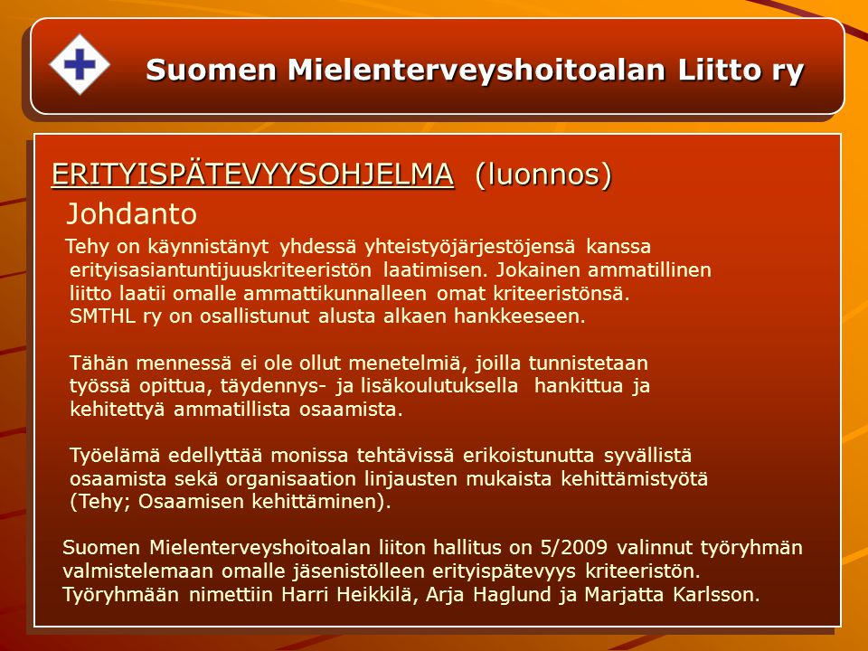 Suomen Mielenterveyshoitoalan Liitto ry