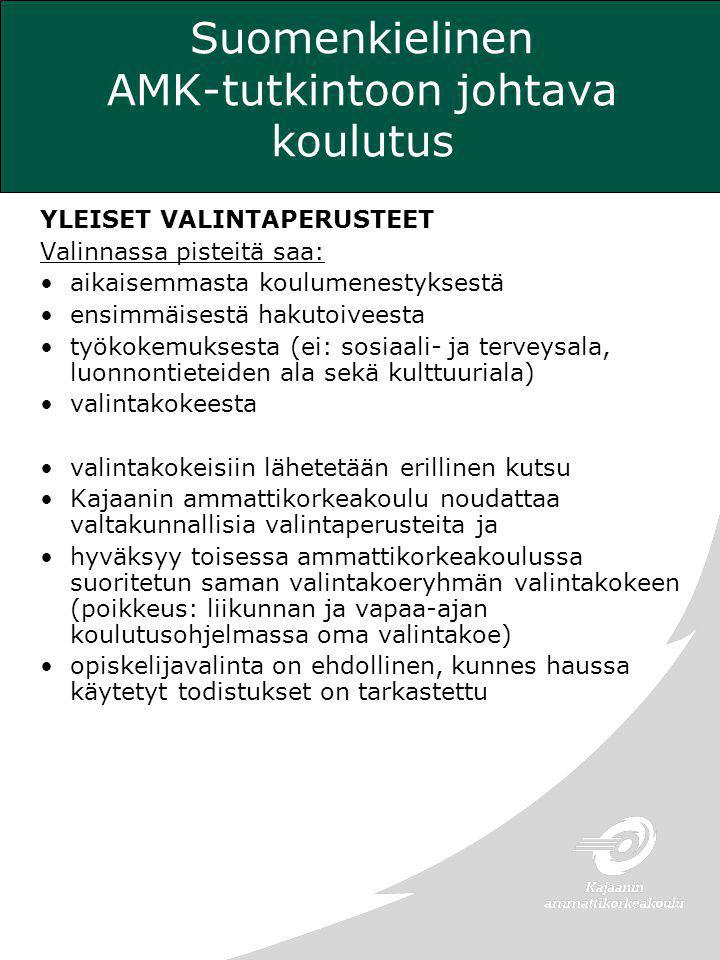 Suomenkielinen AMK-tutkintoon johtava koulutus