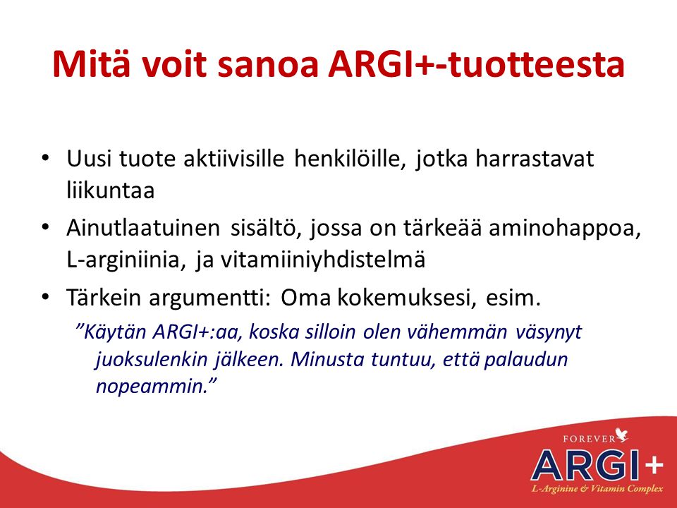 Mitä voit sanoa ARGI+-tuotteesta