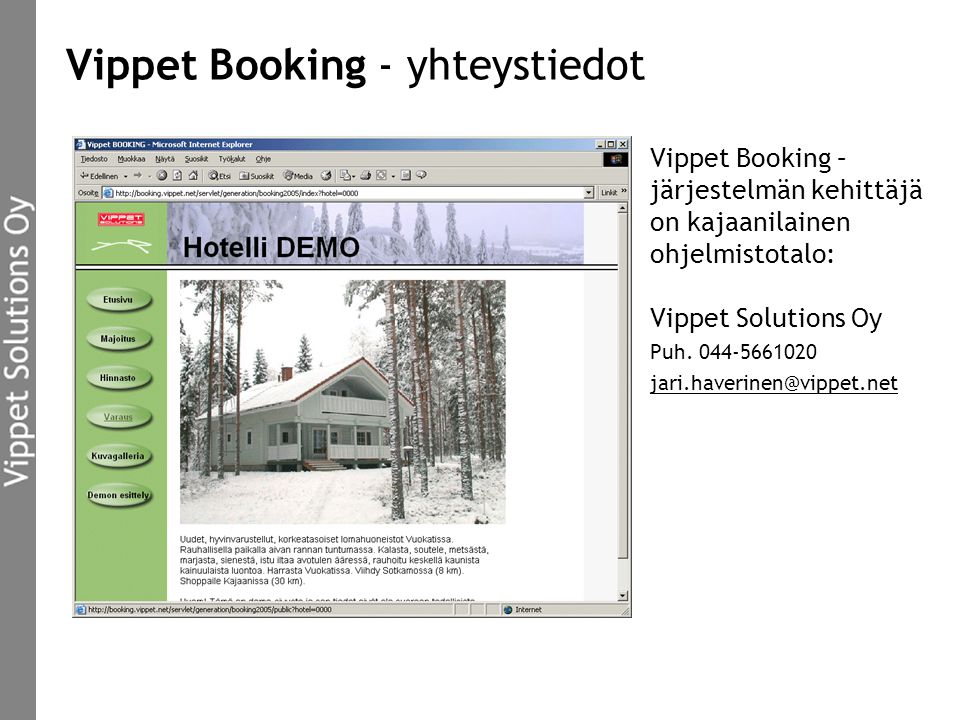 Vippet Booking - yhteystiedot