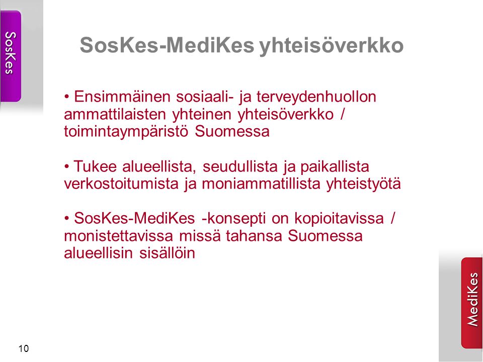 SosKes-MediKes yhteisöverkko