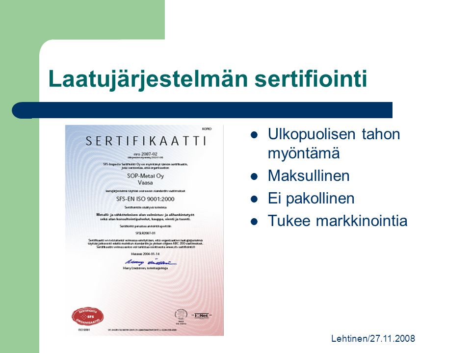 Laatujärjestelmän sertifiointi