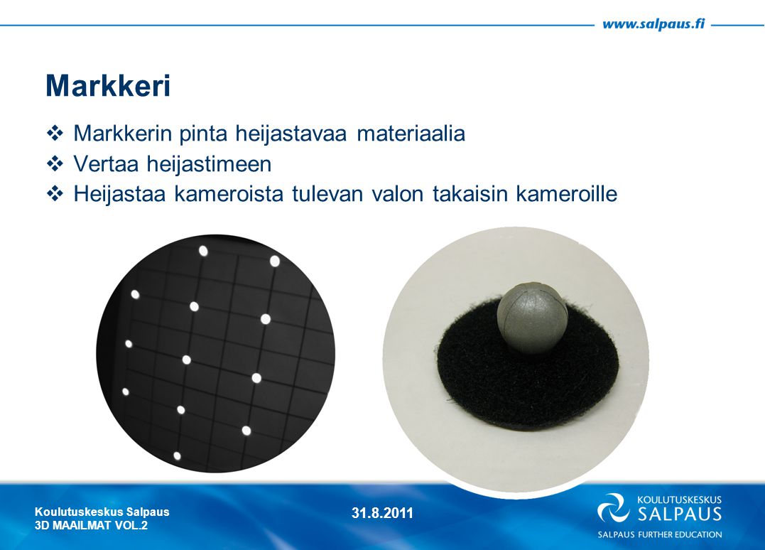 Markkeri Markkerin pinta heijastavaa materiaalia Vertaa heijastimeen