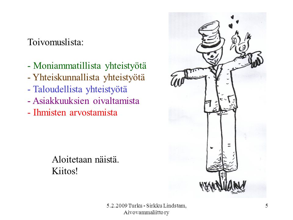 Turku - Sirkku Lindstam, Aivovammaliitto ry