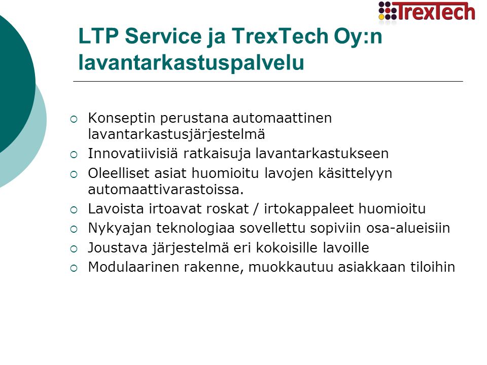 LTP Service ja TrexTech Oy:n lavantarkastuspalvelu