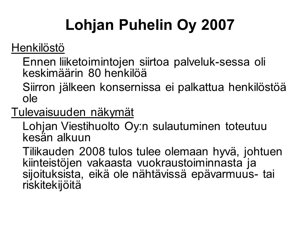 Lohjan Puhelin Oy 2007 Henkilöstö