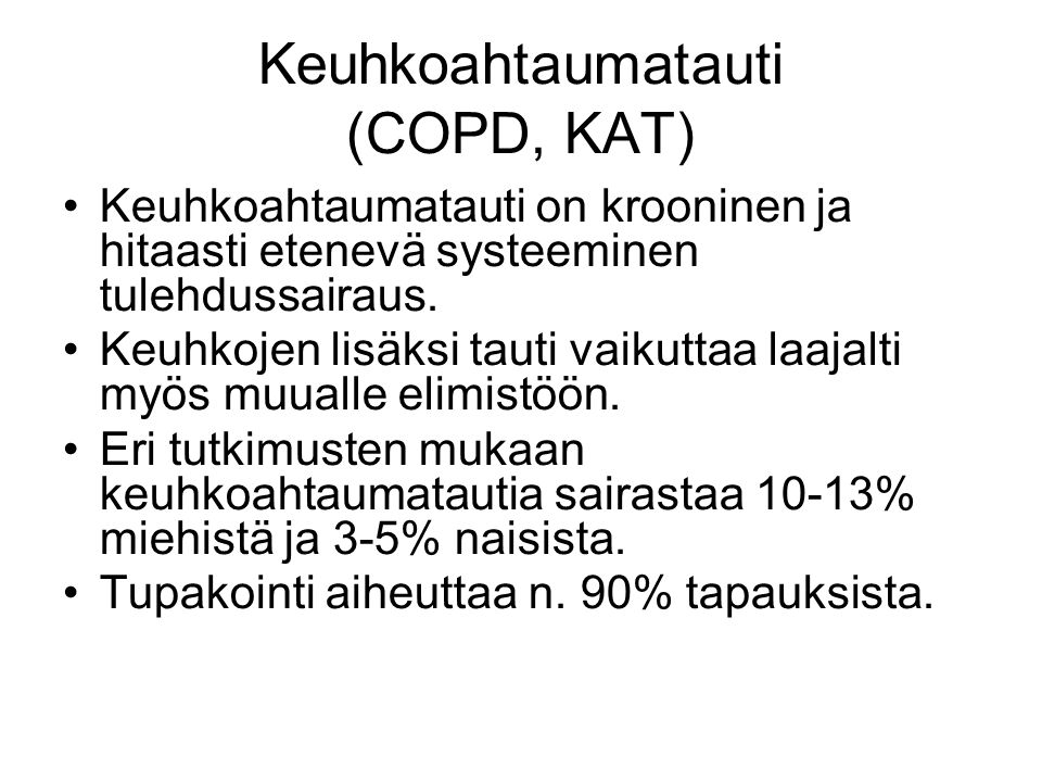Keuhkoahtaumatauti (COPD, KAT)