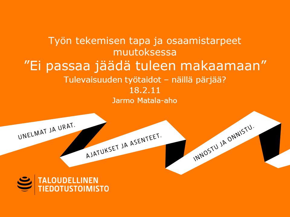 Tulevaisuuden työtaidot – näillä pärjää Jarmo Matala-aho