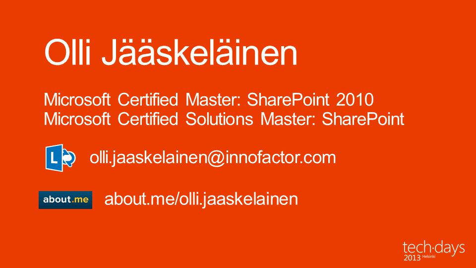 Olli Jääskeläinen Microsoft Certified Master: SharePoint 2010
