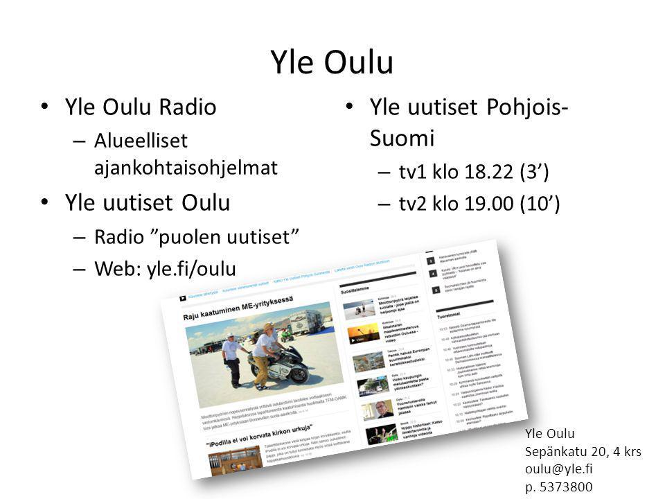 Yle Oulu Yle Oulu Radio Yle uutiset Oulu Yle uutiset Pohjois-Suomi