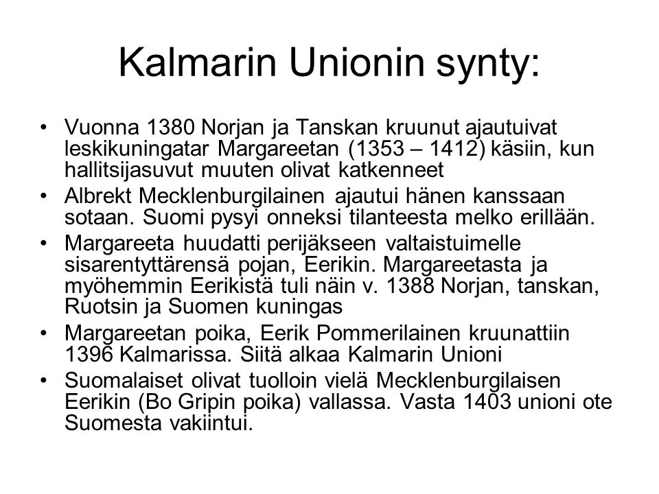 Kalmarin Unionin synty:
