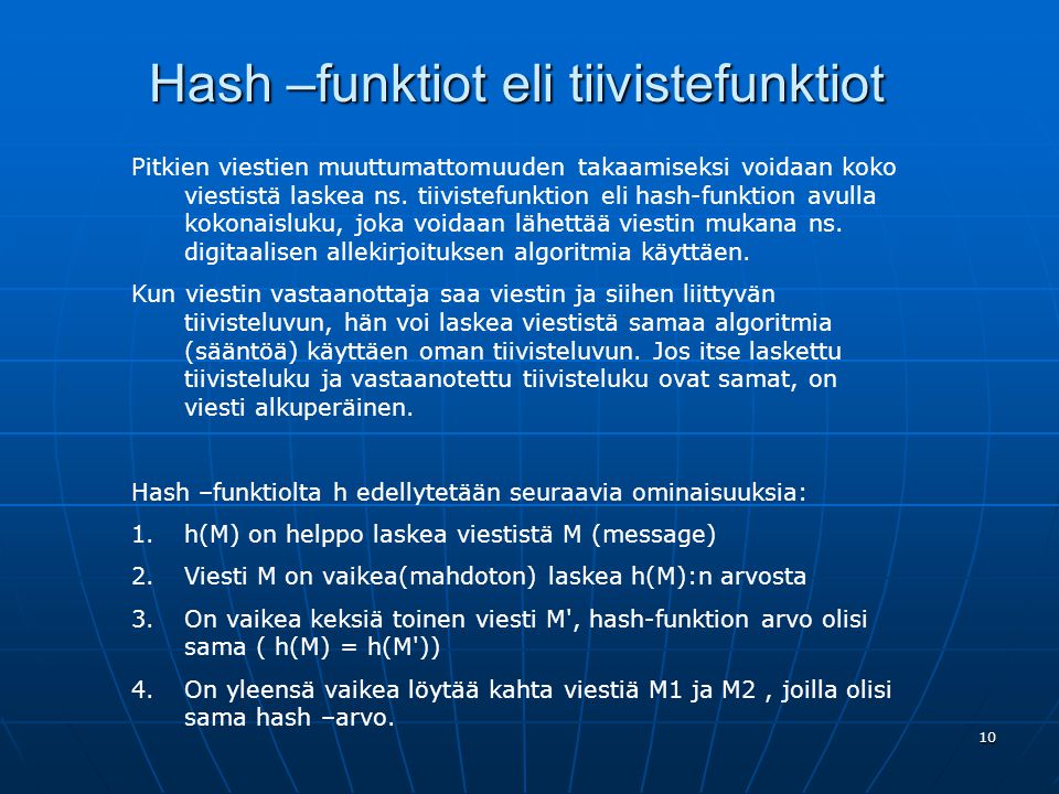 Hash –funktiot eli tiivistefunktiot