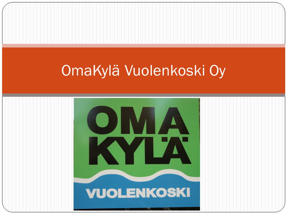 OmaKylä Vuolenkoski Oy