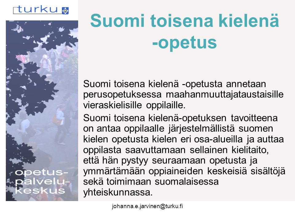 Suomi toisena kielenä -opetus