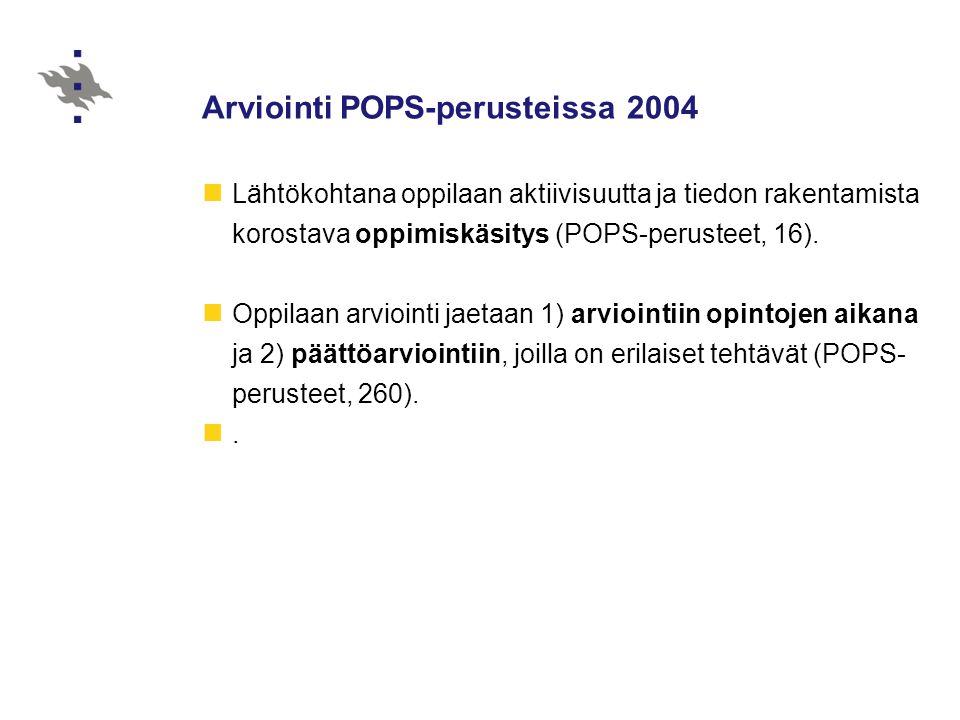 Arviointi POPS-perusteissa 2004