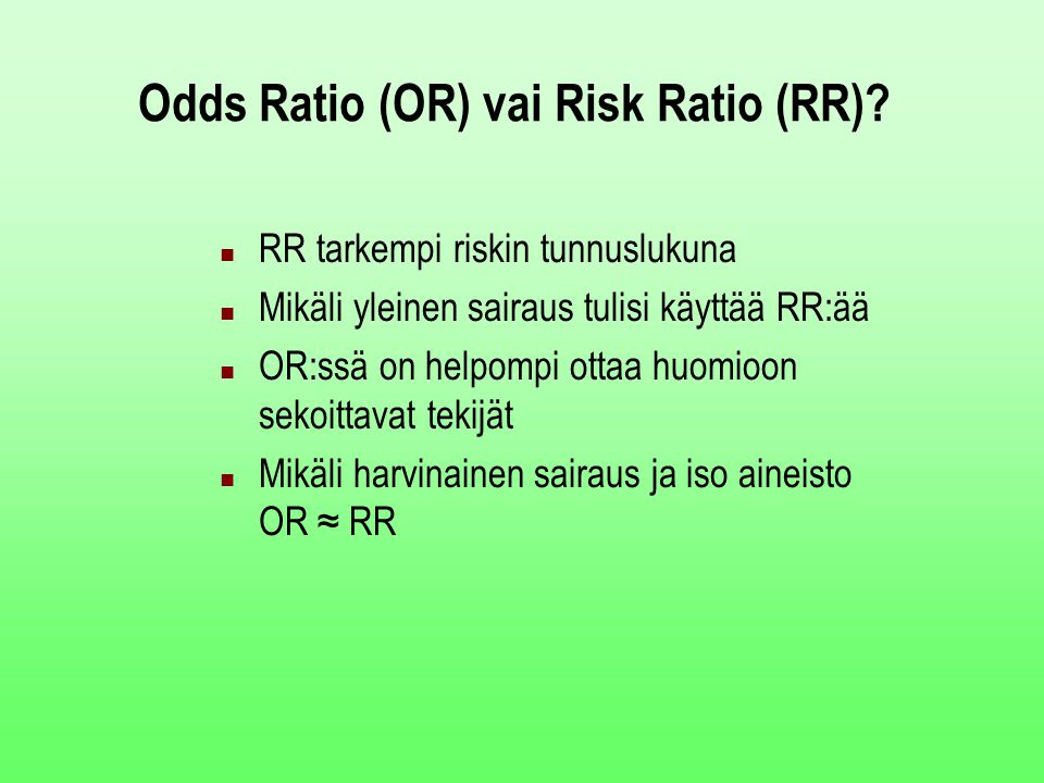 Odds Ratio (OR) vai Risk Ratio (RR)