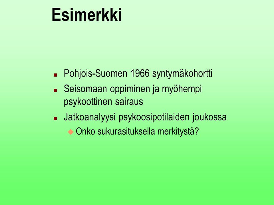 Esimerkki Pohjois-Suomen 1966 syntymäkohortti