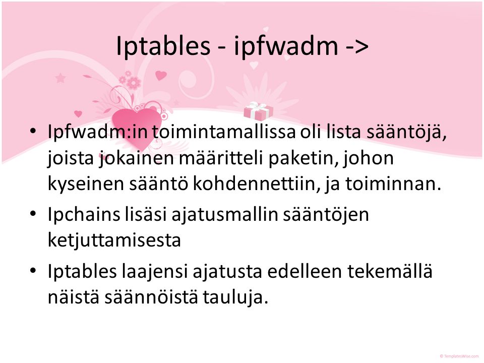Iptables - ipfwadm ->