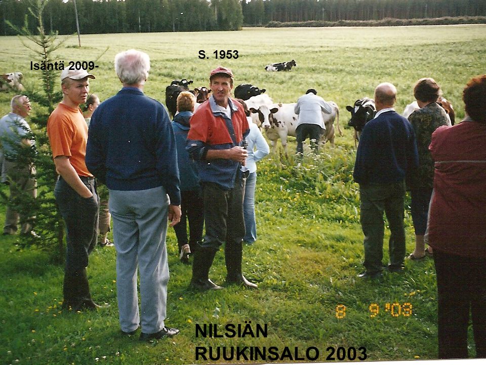 S Isäntä NILSIÄN RUUKINSALO 2003