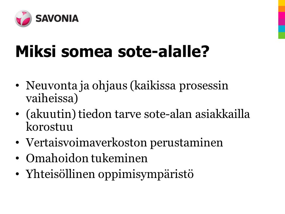 Miksi somea sote-alalle