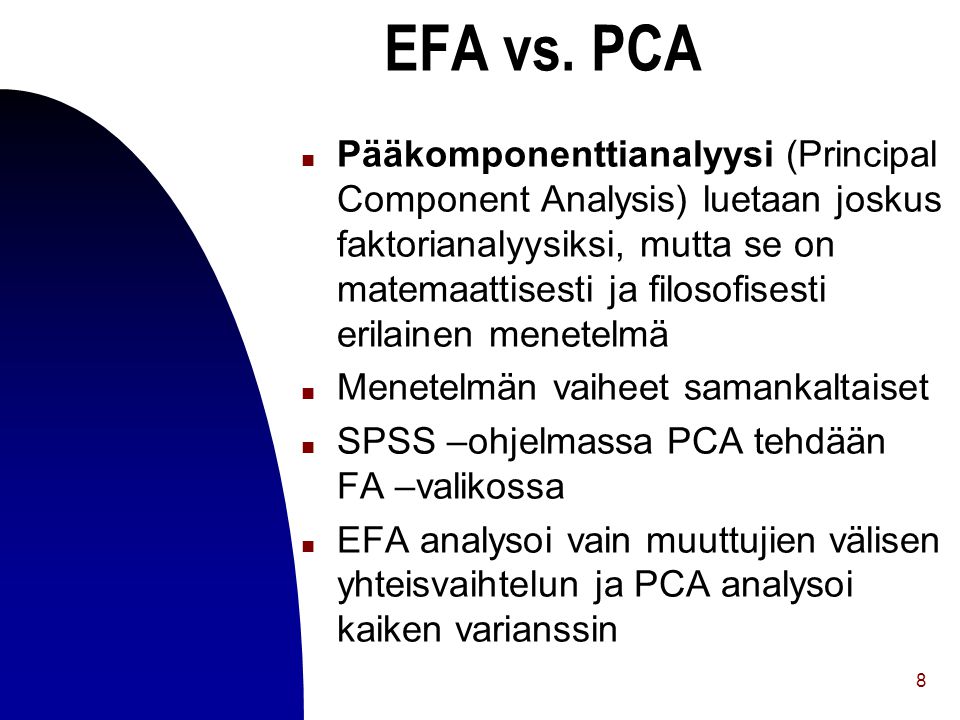 EFA vs. PCA
