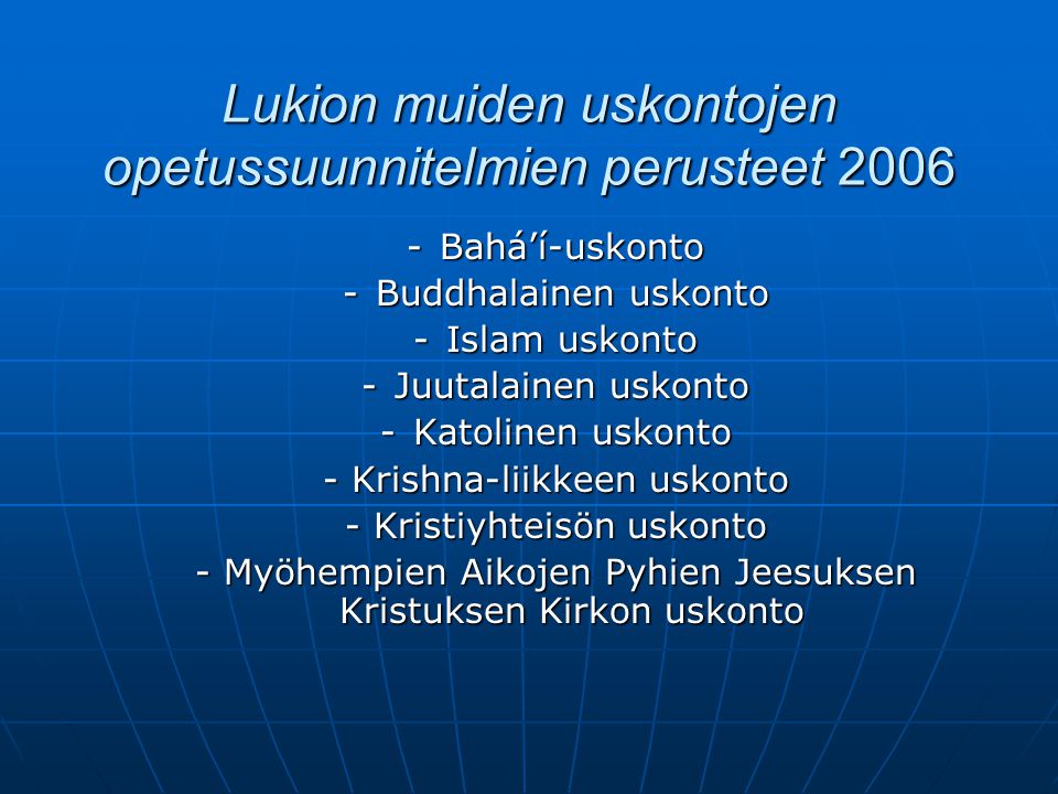 Lukion muiden uskontojen opetussuunnitelmien perusteet 2006