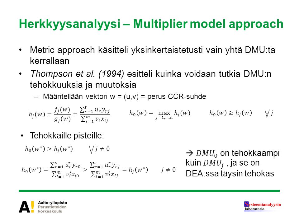Herkkyysanalyysi – Multiplier model approach