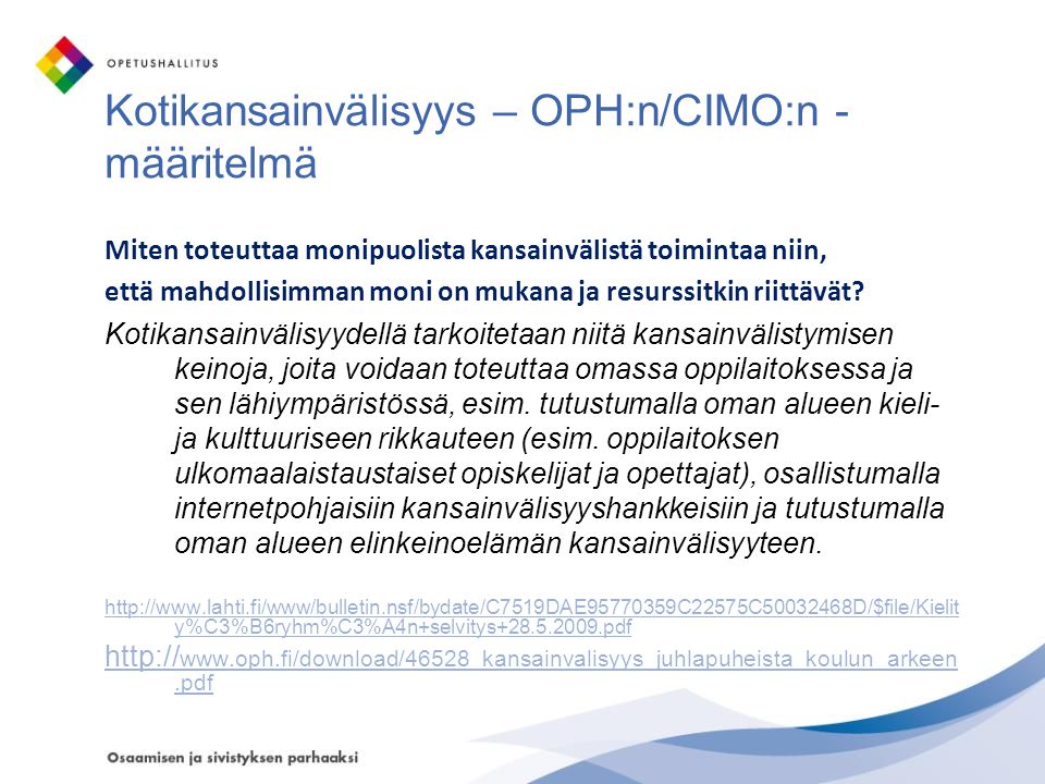 Kotikansainvälisyys – OPH:n/CIMO:n -määritelmä