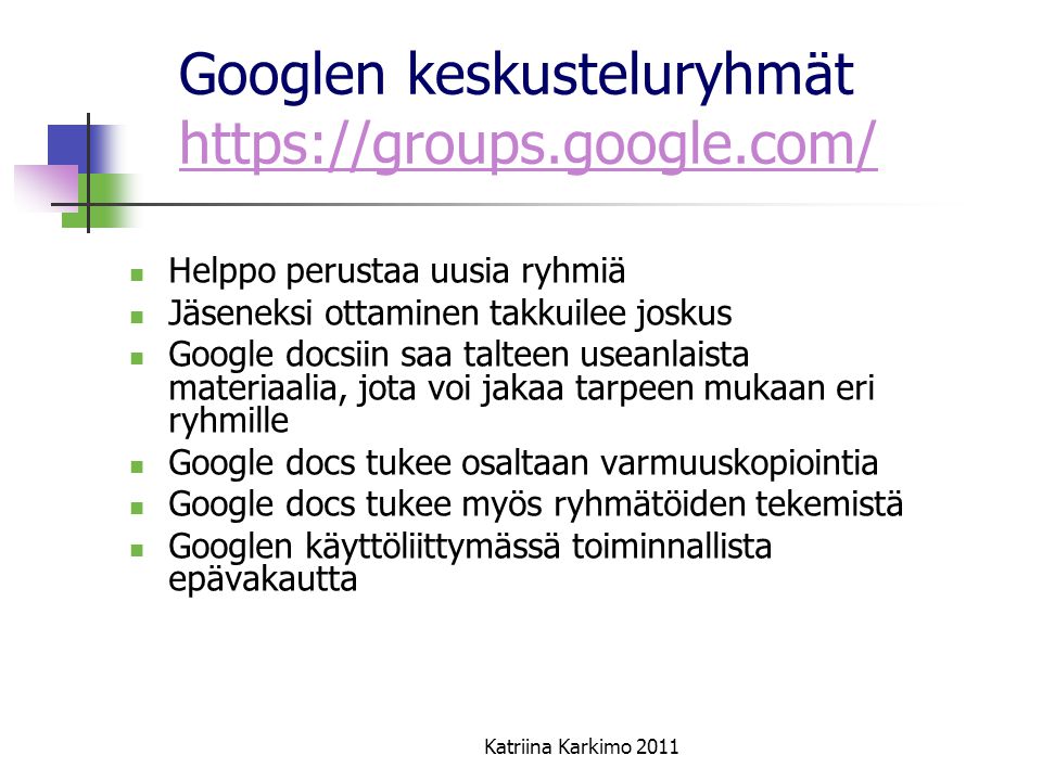 Googlen keskusteluryhmät