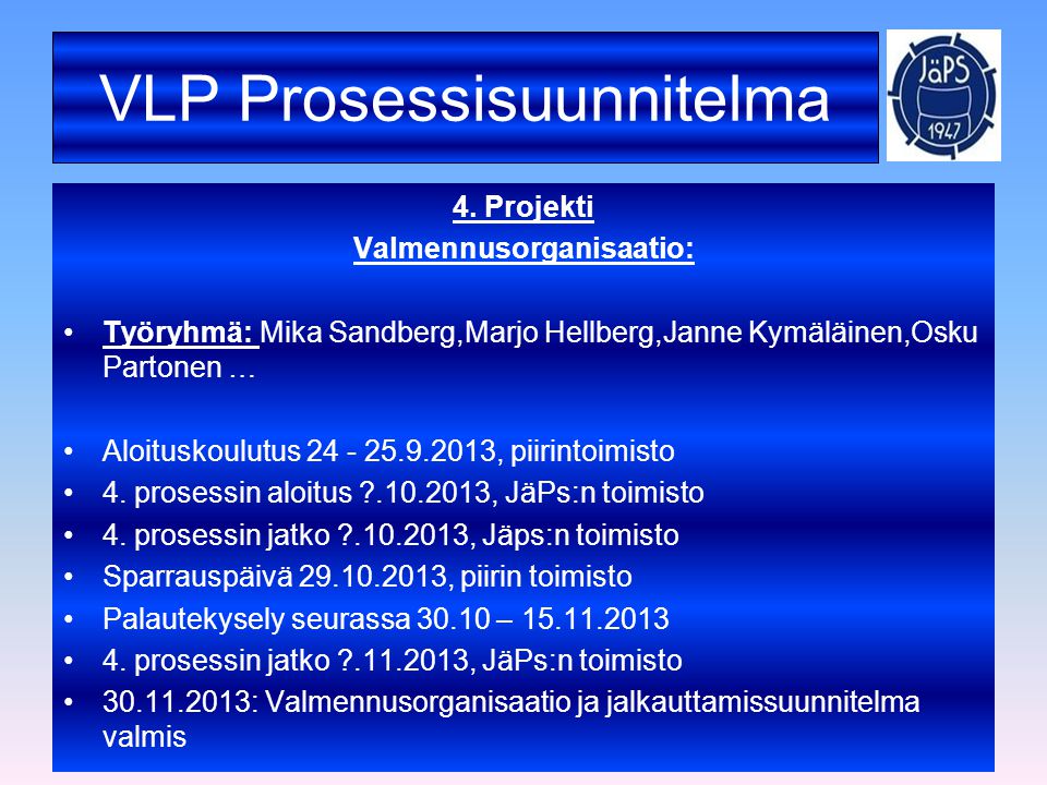 VLP Prosessisuunnitelma