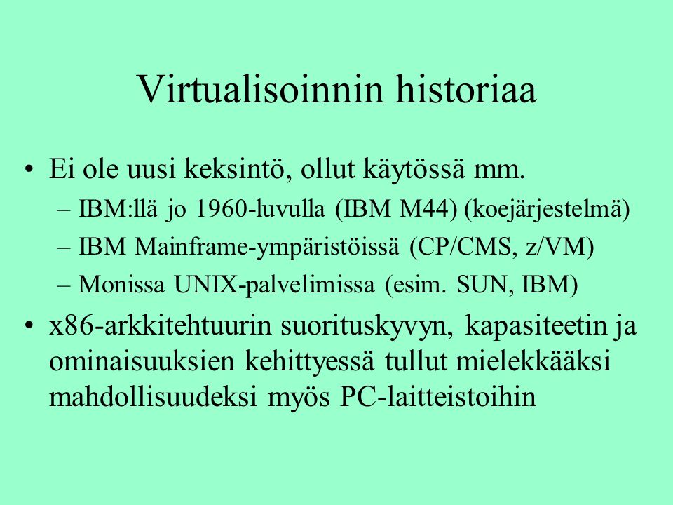 Virtualisoinnin historiaa
