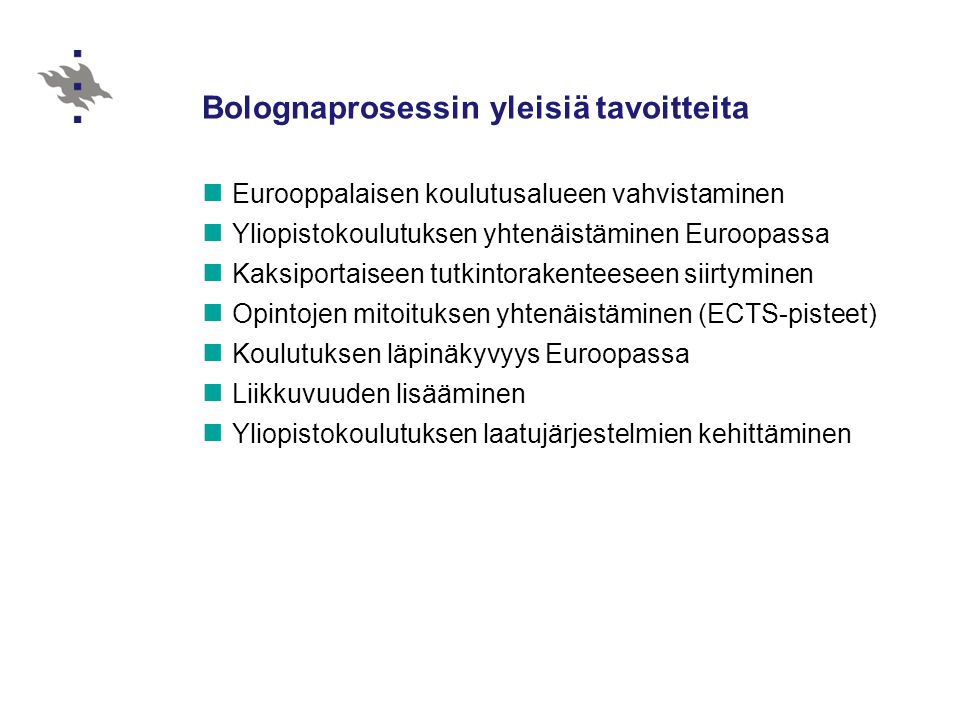 Bolognaprosessin yleisiä tavoitteita