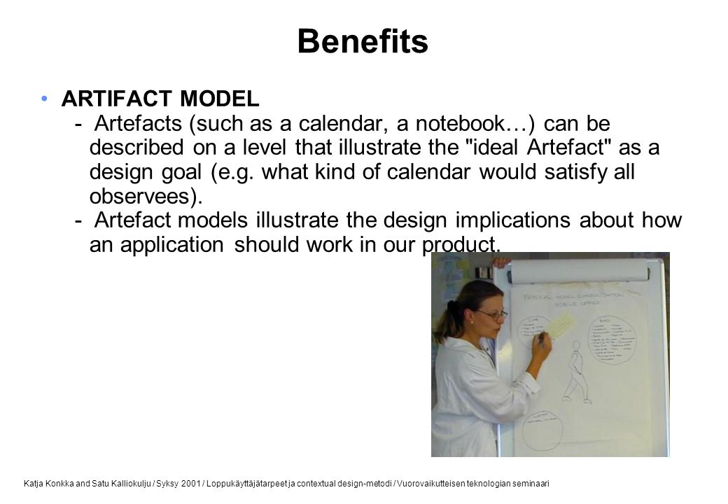 Benefits ARTIFACT MODEL