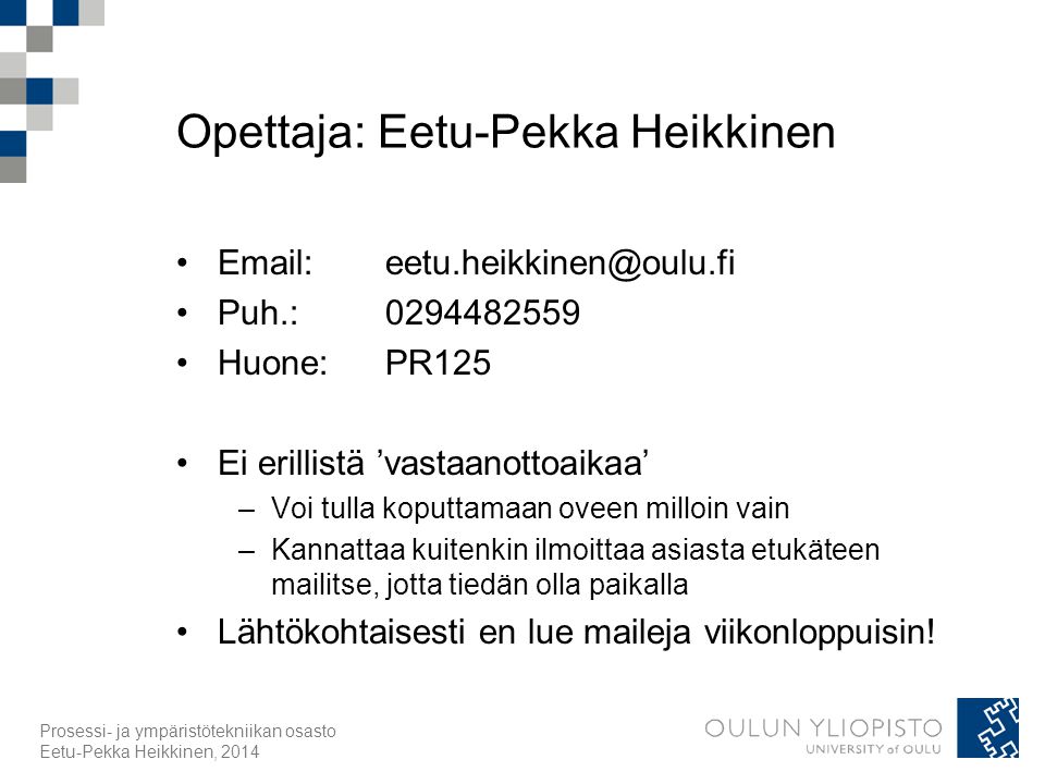 Opettaja: Eetu-Pekka Heikkinen