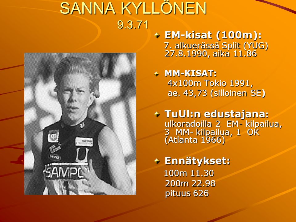 SANNA KYLLÖNEN EM-kisat (100m):