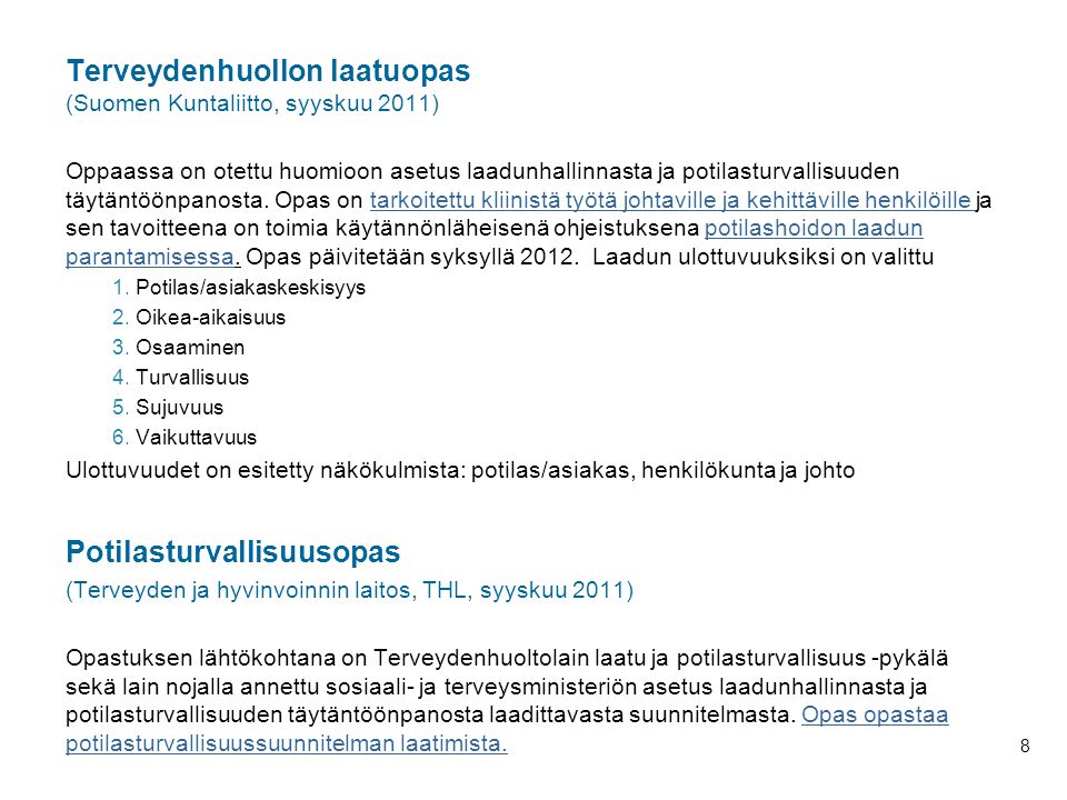 Terveydenhuollon laatuopas (Suomen Kuntaliitto, syyskuu 2011)