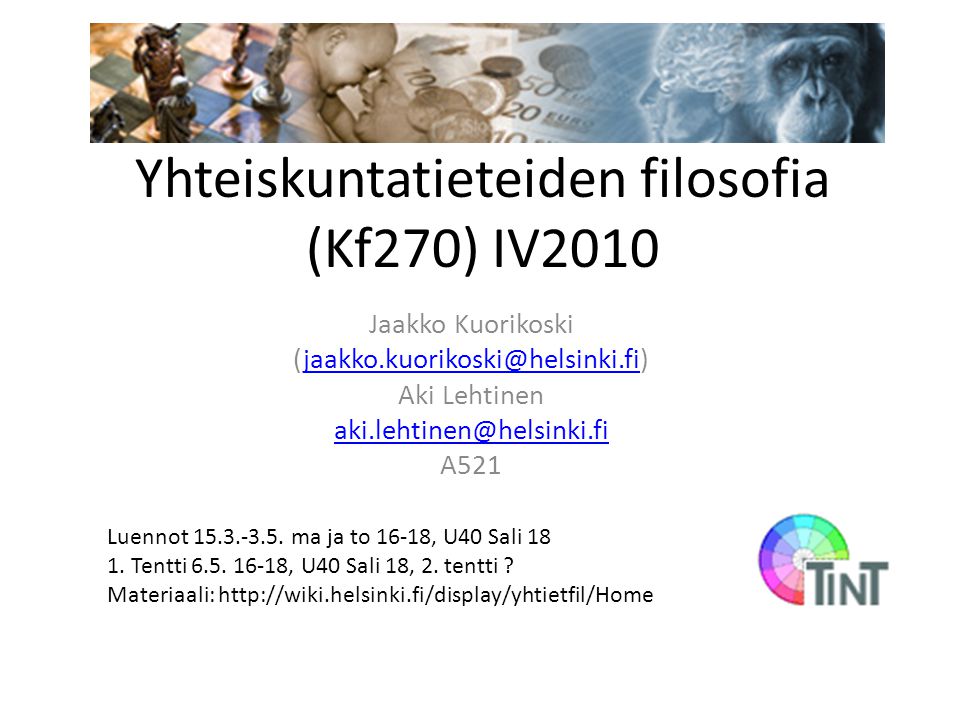 Yhteiskuntatieteiden filosofia (Kf270) IV2010