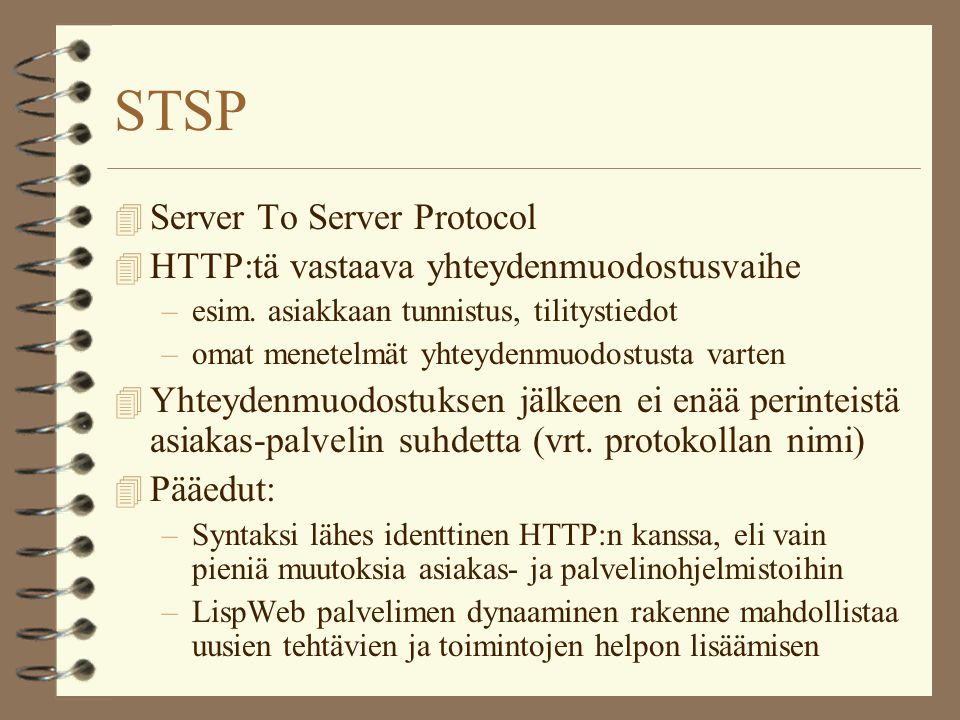 STSP Server To Server Protocol   vastaava yhteydenmuodostusvaihe