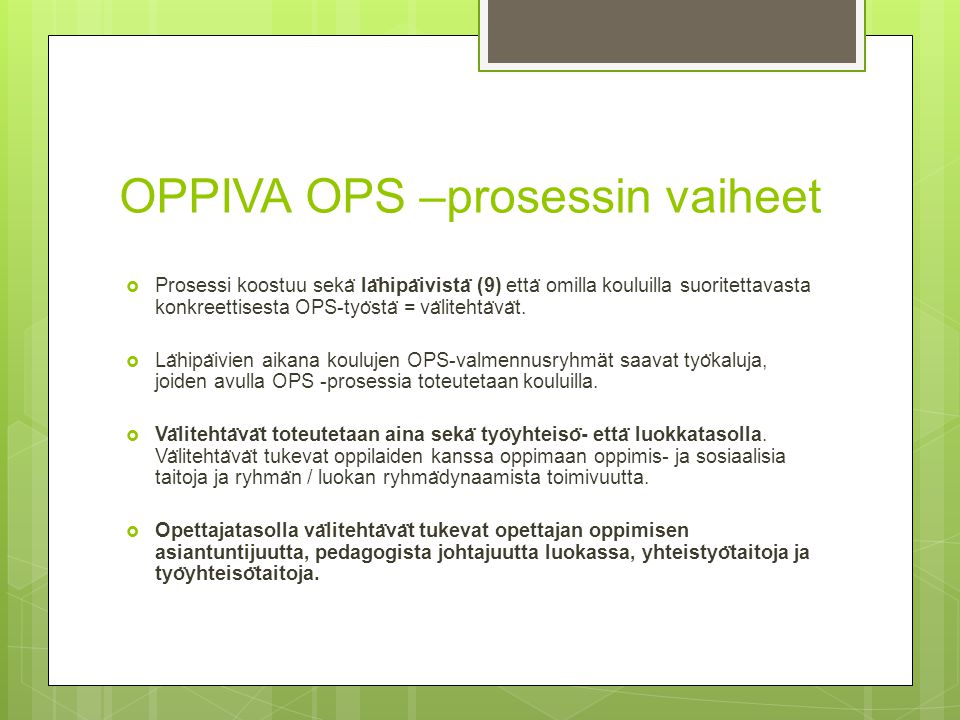 OPPIVA OPS –prosessin vaiheet