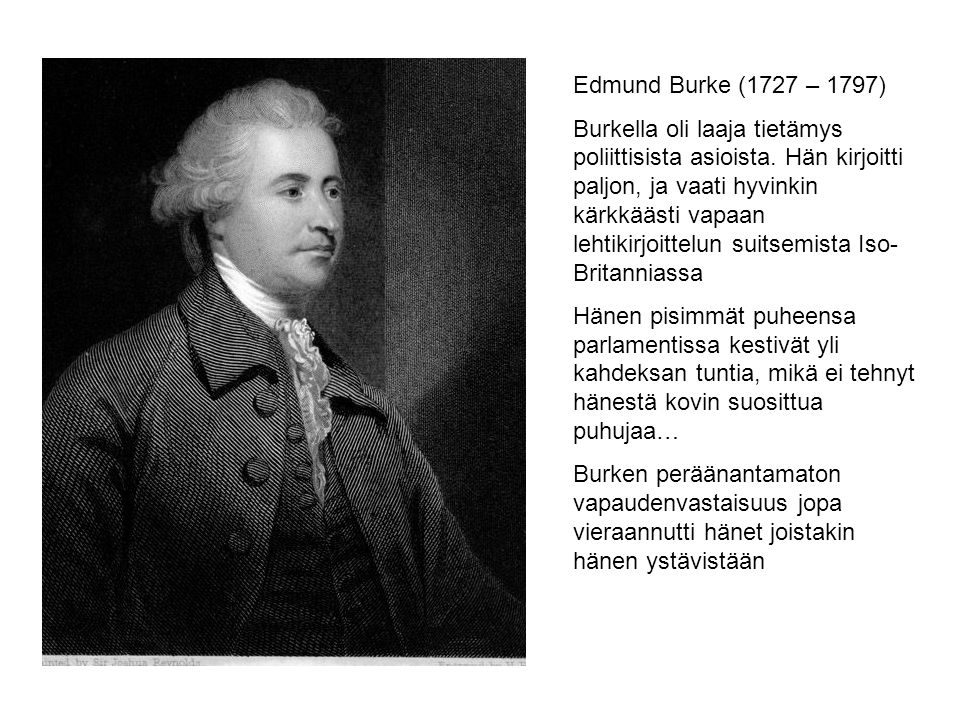 Edmund Burke (1727 – 1797)