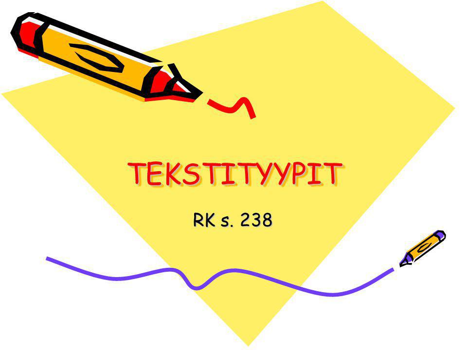 TEKSTITYYPIT RK s. 238